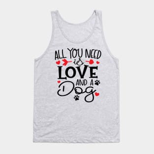 All You Need is Love and a Dog Tank Top